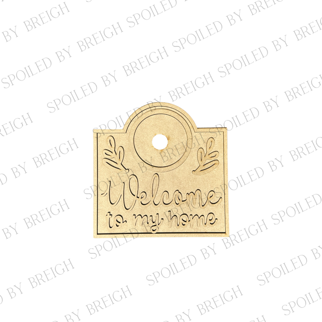 Welcome to our/my Home/Office- 3 inch rounds