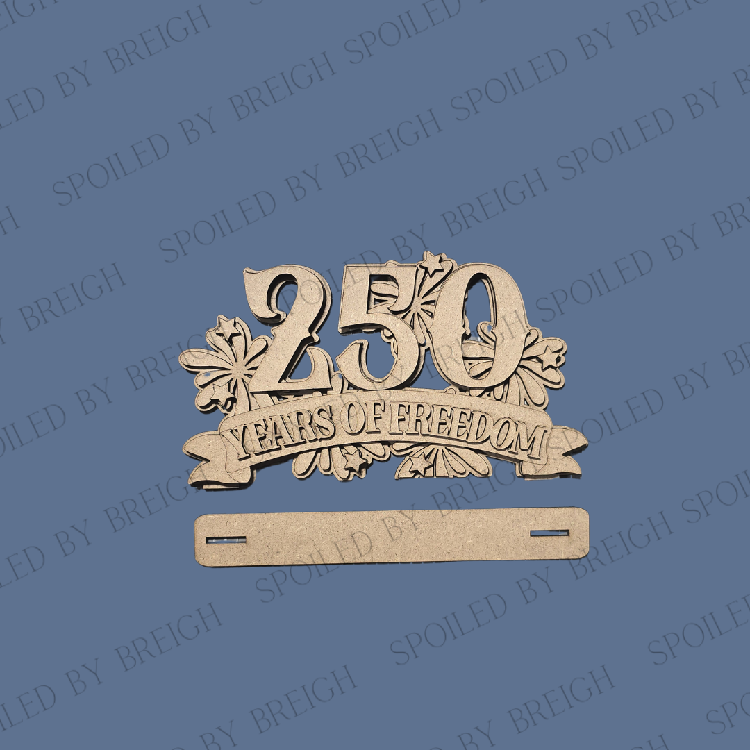 250 Years Of Freedom