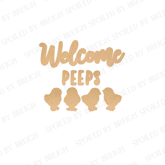 Welcome Peeps (B)