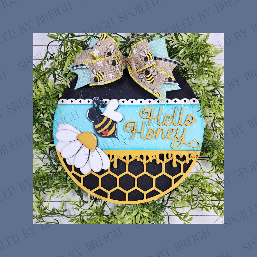 Hello Honey Door Hanger