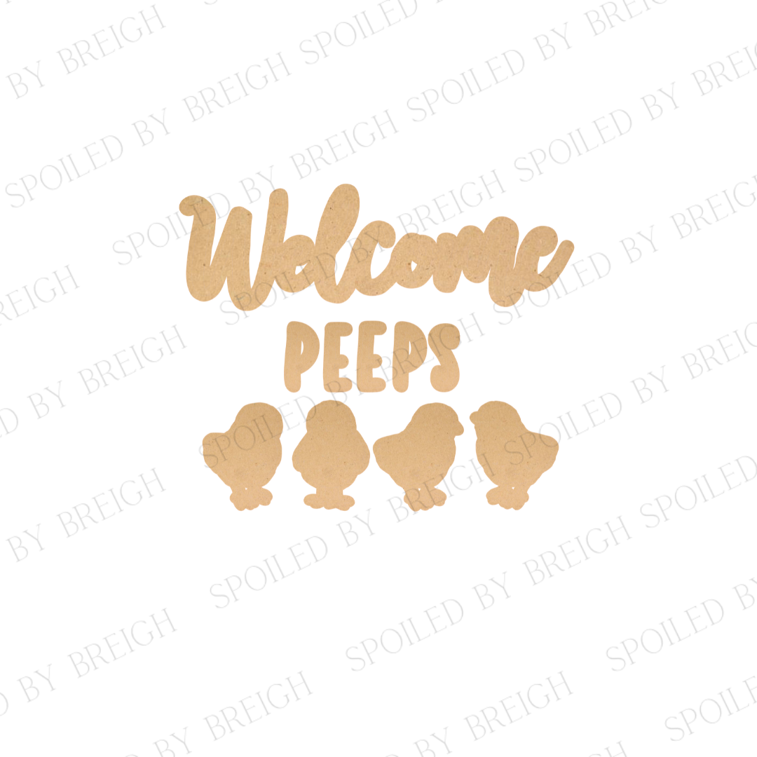 Welcome Peeps (B)